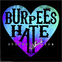 149BS - BURPEES HATE LOVE - BURPEES VELOCITY