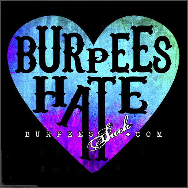 149BS - BURPEES HATE LOVE - BURPEES VELOCITY