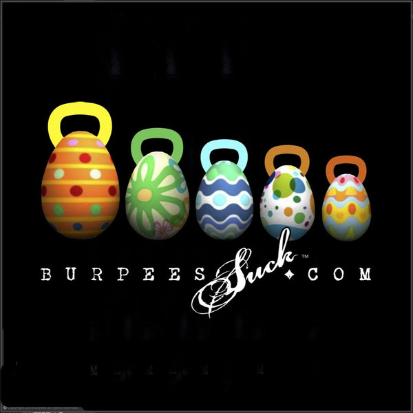 151BS - EASTER EGGS - BURPEES VELOCITY