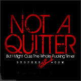 157BS - NOT A QUITTER - BURPEES VELOCITY
